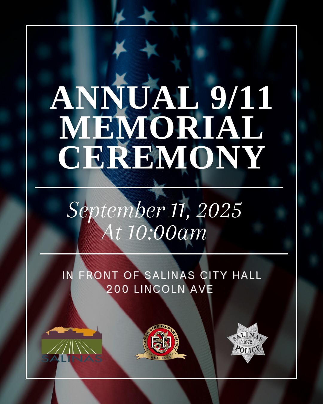 Annual 9/11 Ceremony by City of Salinas