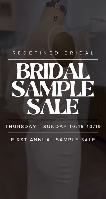 Sample Sale  by Redefined Bridal