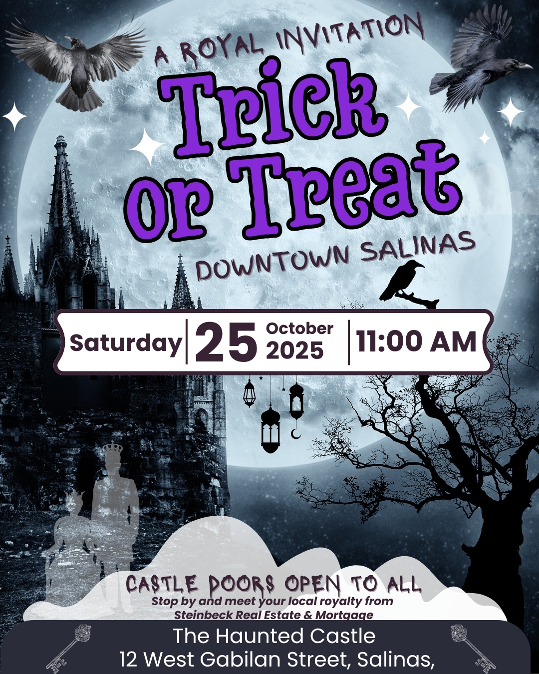 The Haunted Castle flyer. The event is organized by Steinbeck Real Estate & Mortgage and scheduled on October 25, 2025. The event is located at or on 12 W Gabilan St.