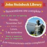 Re-Opening flyer. The event is organized by John Steinbeck Library and scheduled on November 3, 2025.