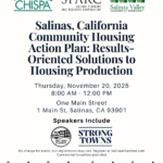 Community Housing Action Plan flyer. The event is organized by Salinas Valley Chamber of Commerce and scheduled on November 20, 2025. The event is located at or on 1 Main St.