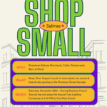Shop Small Salinas flyer. The event is organized by Salinas City Center and scheduled on November 29, 2025. The event is located at or on 10B Midtown Ln.