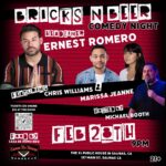 Bricks and Beer Comedy Night flyer. The event is organized by XL Public House and scheduled on February 28, 2026. The event is located at or on 127 Main St.